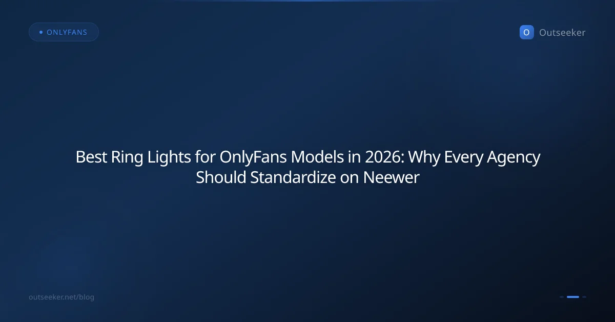 Best Ring Lights for OnlyFans Models in 2026: Why Every Agency Should Standardize on Neewer